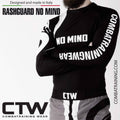 MANIACI RASHGUARD NO MIND